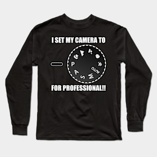 Professional Mode Long Sleeve T-Shirt